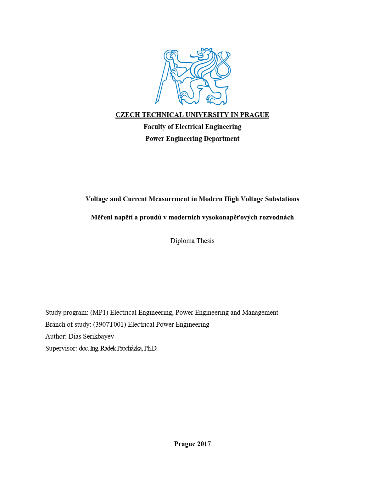 Voltage and current measurement in modern high voltage substations