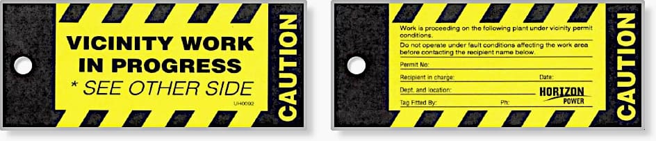 Caution–Vicinity Work in Progress warning tag